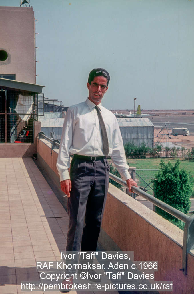Ivor "Taff" Davies, RAF Khormaksar, Aden c.1966