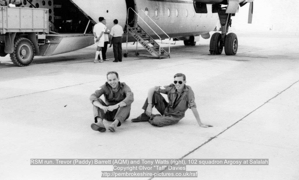 RSM run. Trevor (Paddy) Barrett (AQM) and Tony Watts (right), 102 squadron Argosy at Salalah